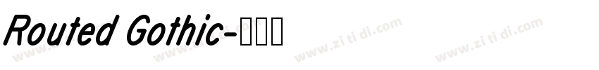 Routed Gothic字体转换 Routed Gothic字体转换